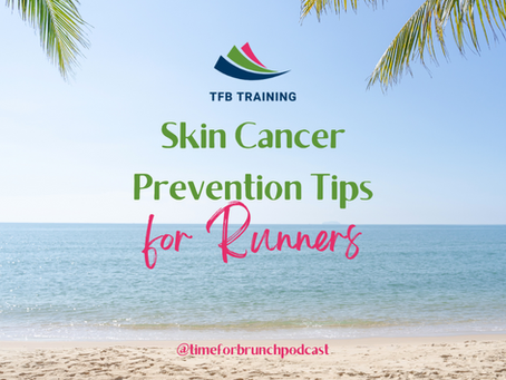 Running Safely in the Sun: Skin Cancer Prevention Tips for Runners